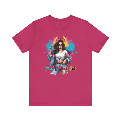 'Born to Stand Out' Jersey Short Sleeve Shirt, Casual Wear, Everyday Style