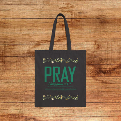 PRAY Canvas Tote Bag — Philippians 4:6-7 Christian Scripture Grocery & Church Bag
