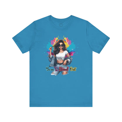 'Born to Stand Out' Jersey Short Sleeve Shirt, Casual Wear, Everyday Style