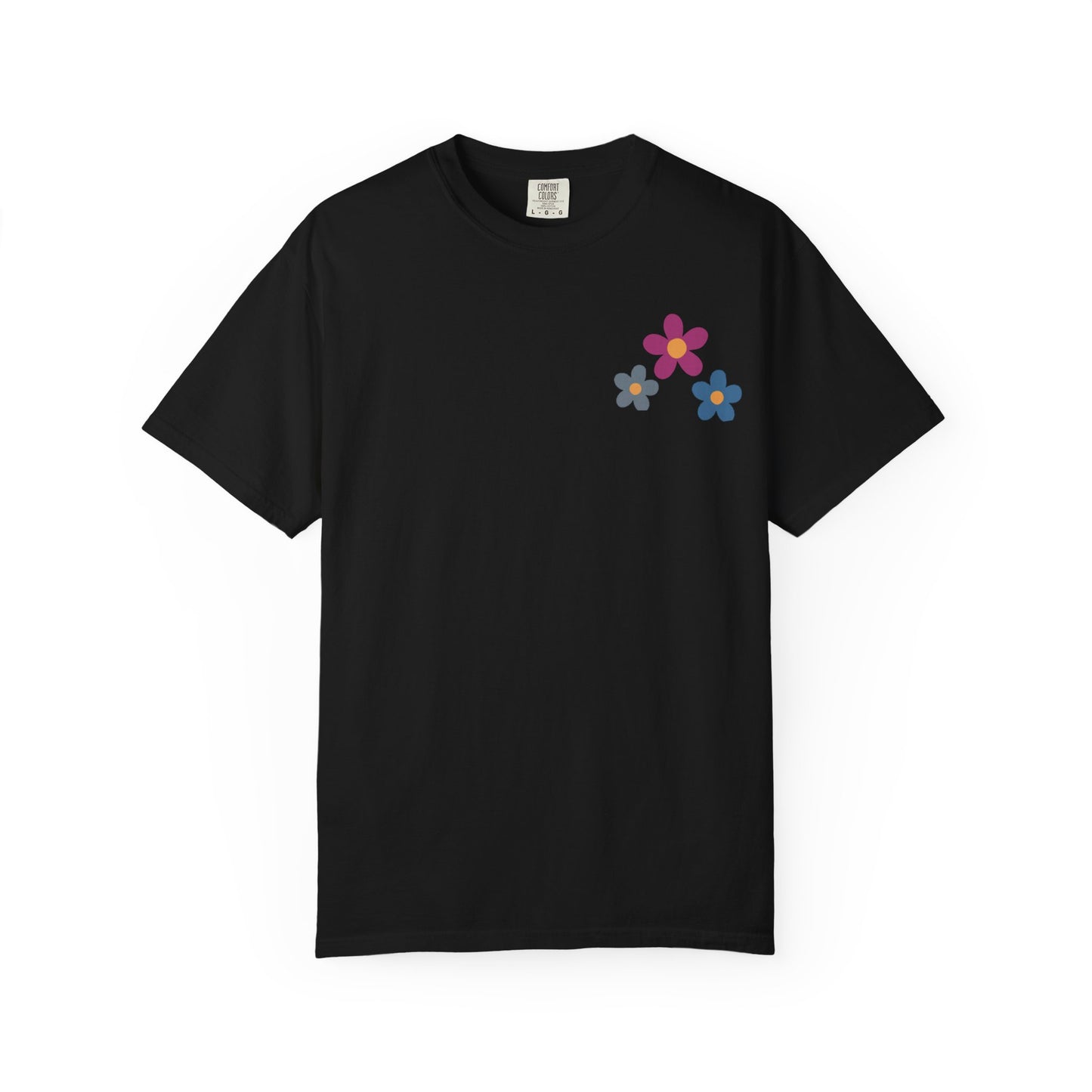 Bloom Where God Plants You Floral Comfort Colors T-Shirt