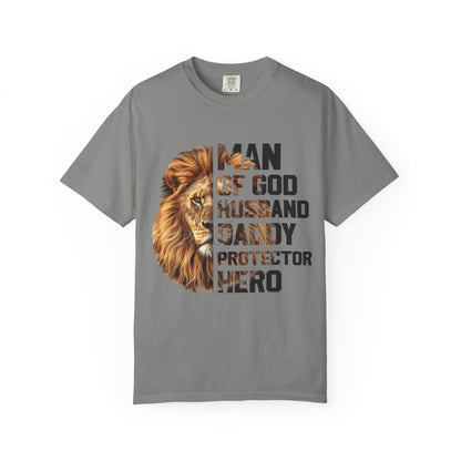 Man of God T-Shirt - Unisex Garment-Dyed Tee for Dads, Father's Day Gift, Christian Apparel, Inspirational Shirt, Everyday Wear
