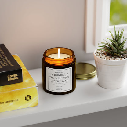 Scented Candle - In Honor of the Man Who Lit the Way, Aromatherapy Gift for Men, Memorial Candle for Dad, Birthday or Father's Day