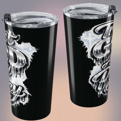 Trust God and Pray 20oz Tumbler — Religious Inspirational Stainless Travel Cup