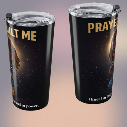 Prayer Built Me 20oz Stainless Steel Tumbler – Christian Faith Insulated Travel Mug