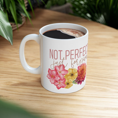 Not Perfect, Just Forgiven Floral Ceramic Mug — Faith-Based 11oz