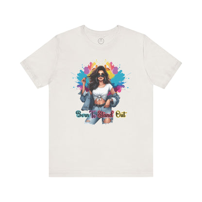 'Born to Stand Out' Jersey Short Sleeve Shirt, Casual Wear, Everyday Style