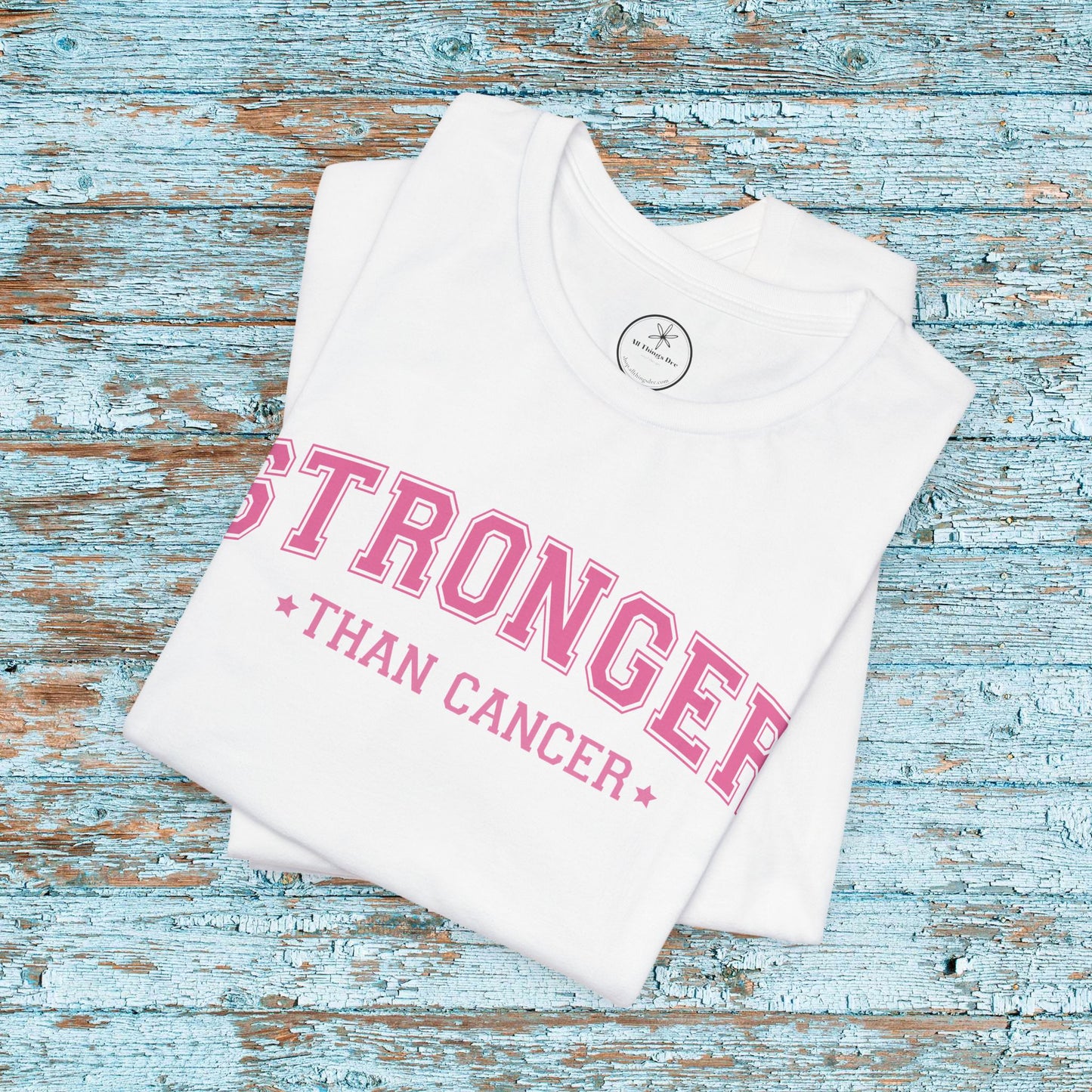 Stronger Than Cancer Tee, Inspirational T-Shirt, Cancer Awareness Shirt, Unisex Graphic Tee, Support Shirt, Fight Cancer