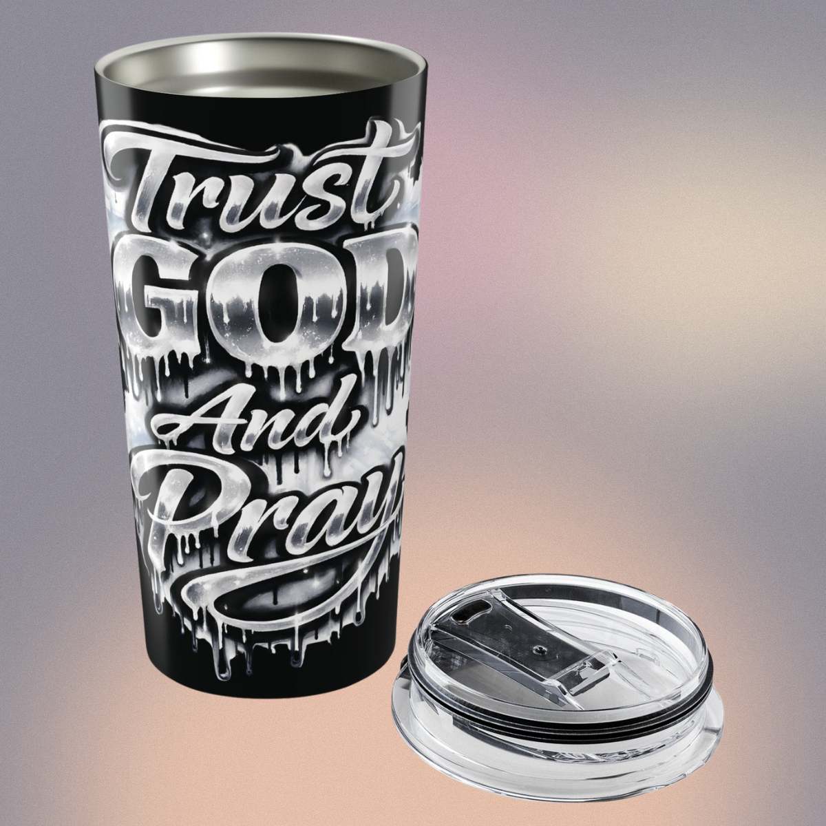 Trust God and Pray 20oz Tumbler — Religious Inspirational Stainless Travel Cup