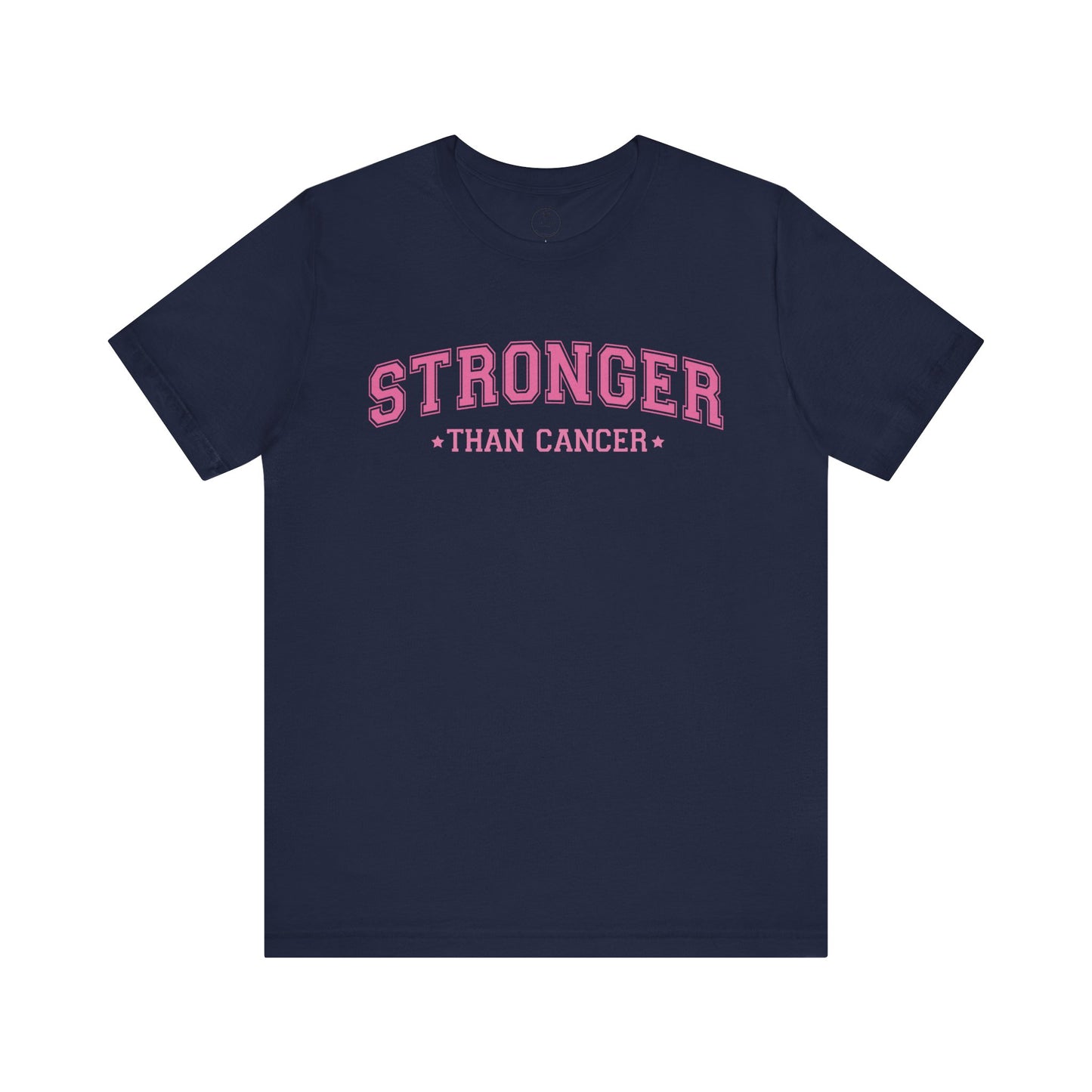 Stronger Than Cancer Tee, Inspirational T-Shirt, Cancer Awareness Shirt, Unisex Graphic Tee, Support Shirt, Fight Cancer