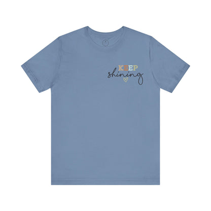 Keep Shining Inspirational Tee, Comfort Tee, Motivational T-Shirt, Faith-based Shirt, Affirmation Gift