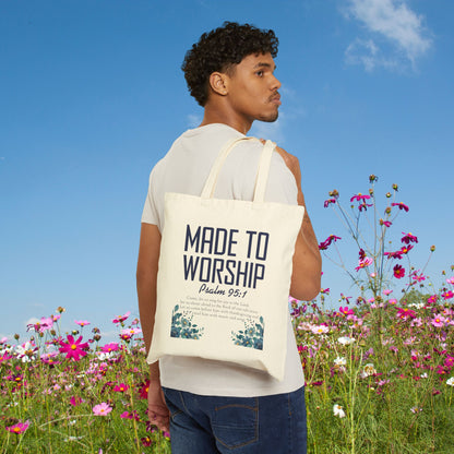 Made to Worship Tote Bag — Psalm 95:1 Canvas Christian Grocery/Church Tote