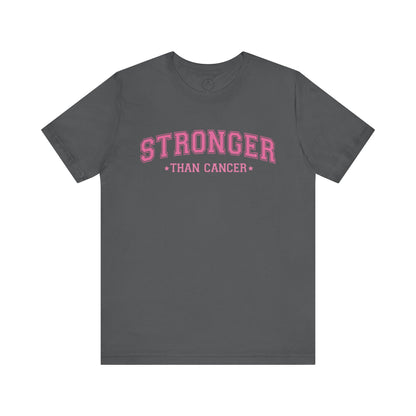 Stronger Than Cancer Tee, Inspirational T-Shirt, Cancer Awareness Shirt, Unisex Graphic Tee, Support Shirt, Fight Cancer