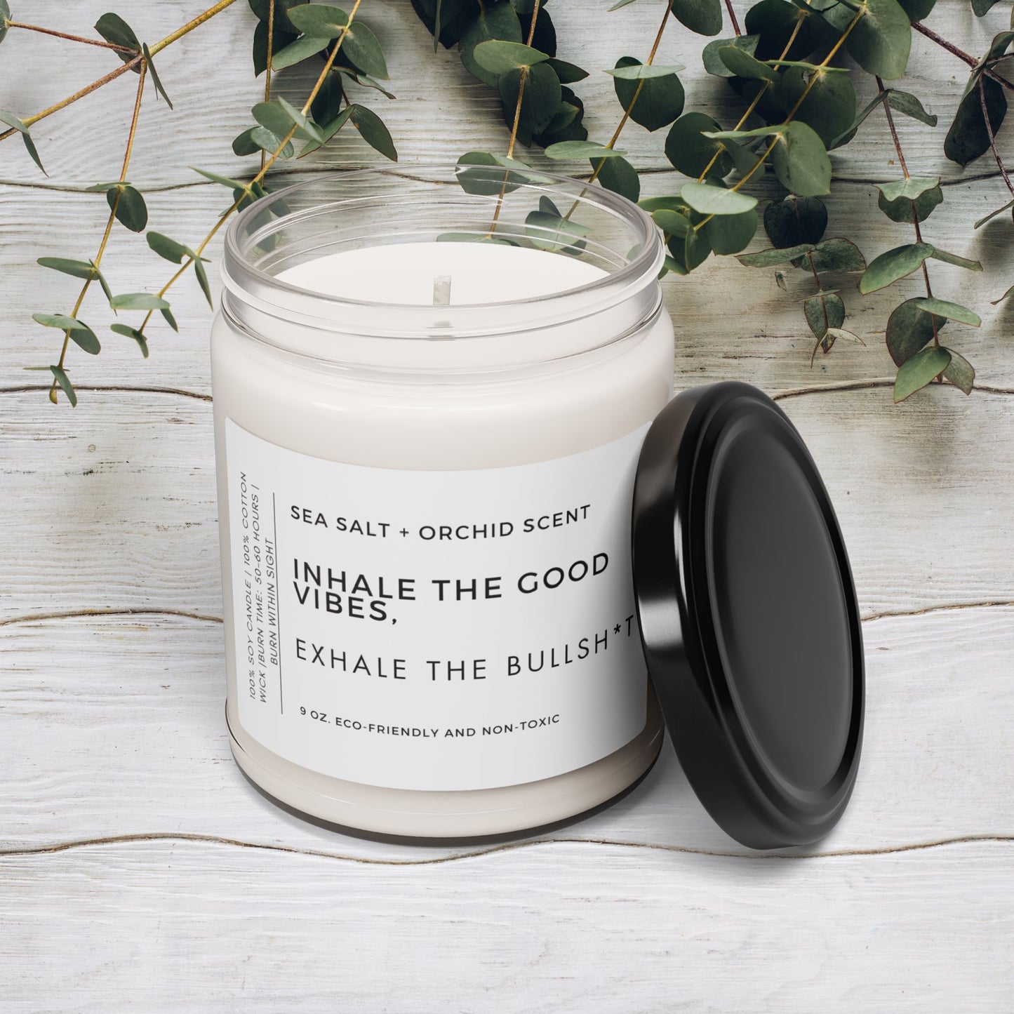 Inhale The Good Vibes Scented Candle