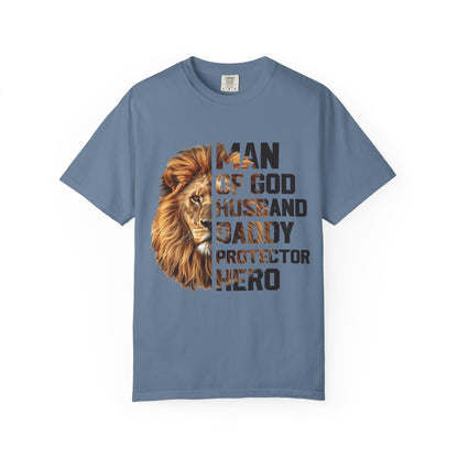 Man of God T-Shirt - Unisex Garment-Dyed Tee for Dads, Father's Day Gift, Christian Apparel, Inspirational Shirt, Everyday Wear