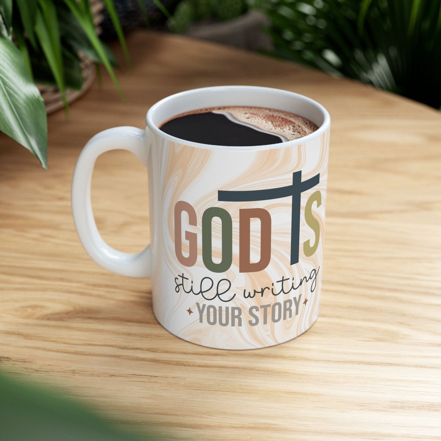Inspirational Faith Mug — "God’s Still Writing Your Story" Ceramic Coffee 11 oz. Cup
