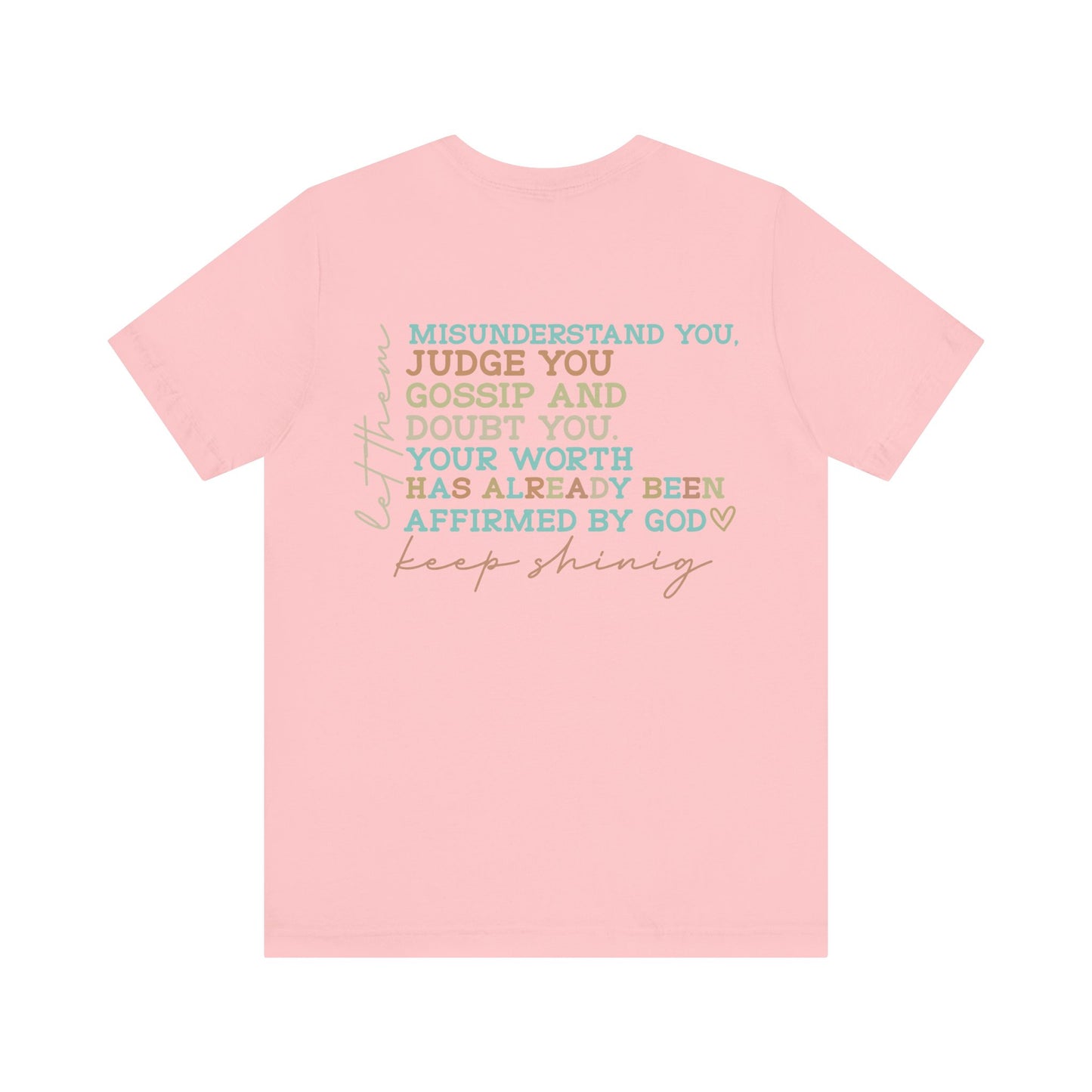 Keep Shining Inspirational Tee, Comfort Tee, Motivational T-Shirt, Faith-based Shirt, Affirmation Gift