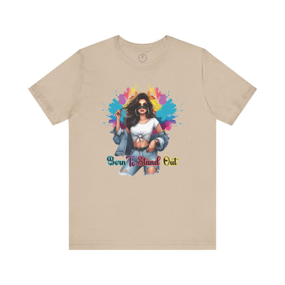 'Born to Stand Out' Jersey Short Sleeve Shirt, Casual Wear, Everyday Style
