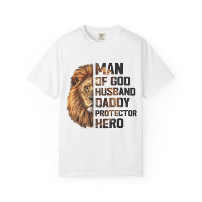 Man of God T-Shirt - Unisex Garment-Dyed Tee for Dads, Father's Day Gift, Christian Apparel, Inspirational Shirt, Everyday Wear