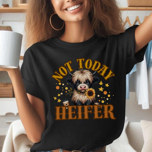Funny Animal T-Shirt, Not Today Heifer Tee, Gift for Animal Lovers, Farm Humor Shirt, Casual Wear for All Occasions, Unisex Fashion